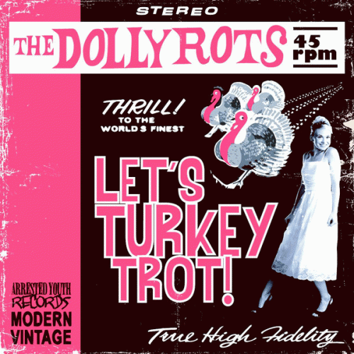 The Dollyrots : Let's Turkey Trot!